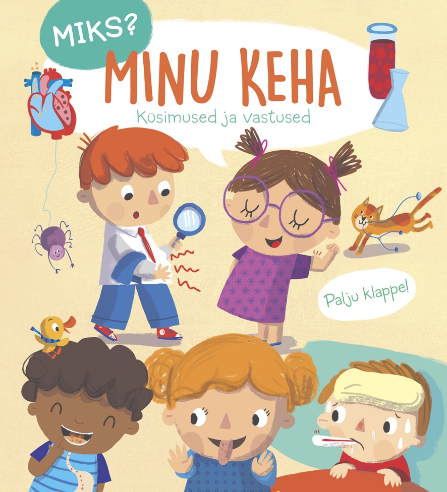 Miks? Minu keha. Küsimused ja vastused (Board book)