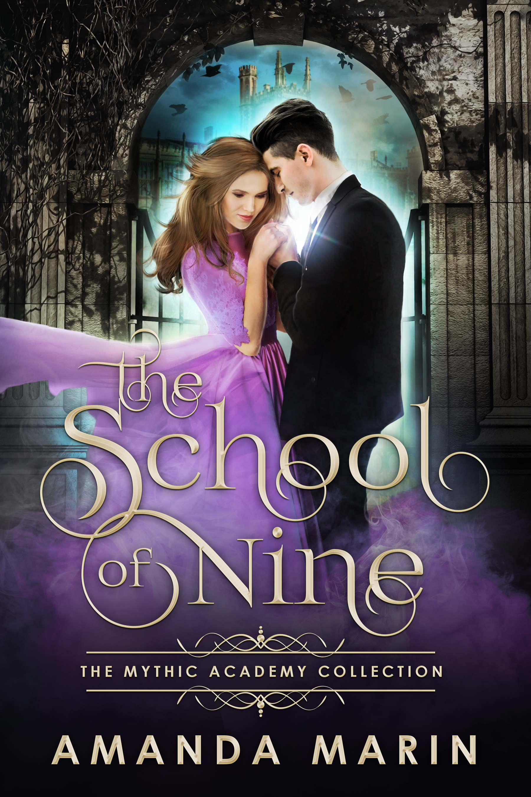 The School of Nine (The Mythic Academy Collection, #1)