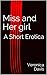 Miss and Her girl: A Short ...