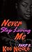 Never Stop Loving Me II by Kee Nicole
