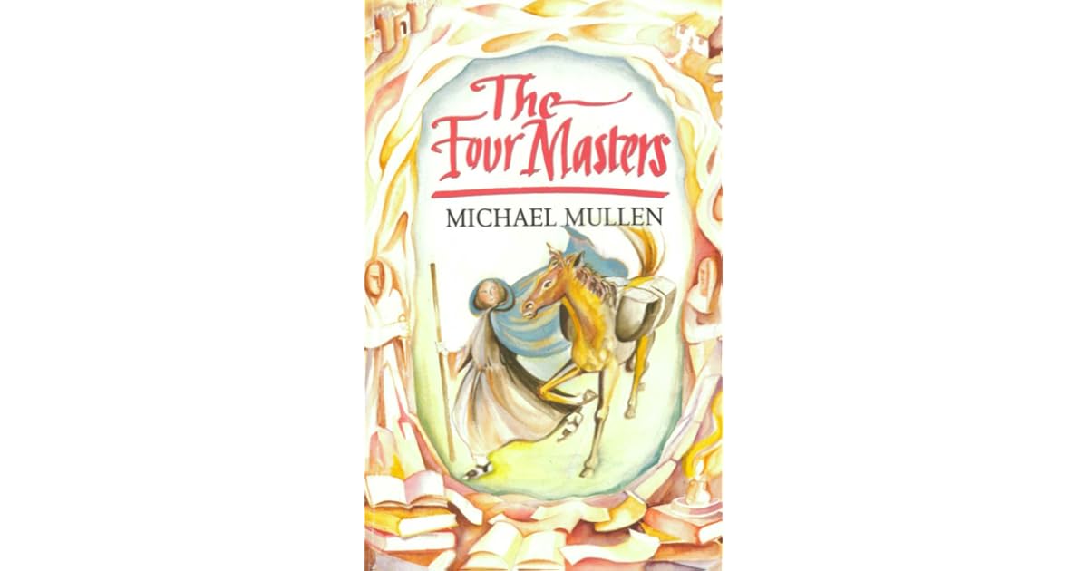 The Four Masters by Michael Mullen