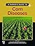 A Farmer's Guide to Corn Diseases by Kiersten Wise