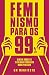 Feminismo Para os 99% (Portuguese Edition)