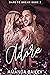 Adore Me (Dare to Dream, #2)