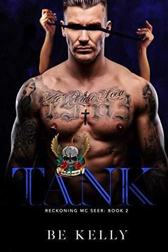 Tank (Reckoning MC Seer, #2)