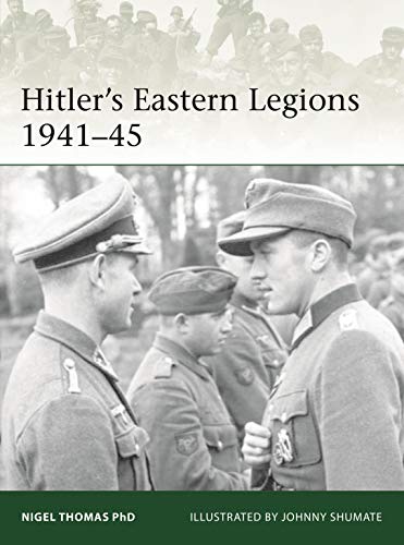 Hitler's Eastern Legions 1942–45 (Elite Book 233)