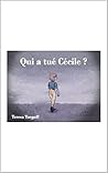 Qui a tué Cécile ?