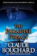 The Paradise Piracy: A Vigilante Series crime thriller novella