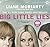 Big Little Lies by Liane Moriarty
