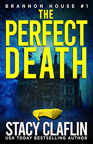 The Perfect Death (Brannon House #1)