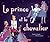 Le prince et le chevalier by Daniel Haack