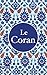 Le Coran by Allah (Dieu)