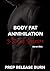Body Fat Annihilation 3 Zon...