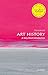 Art History: A Very Short Introduction (Very Short Introductions)