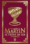 Le trône de fer: ...