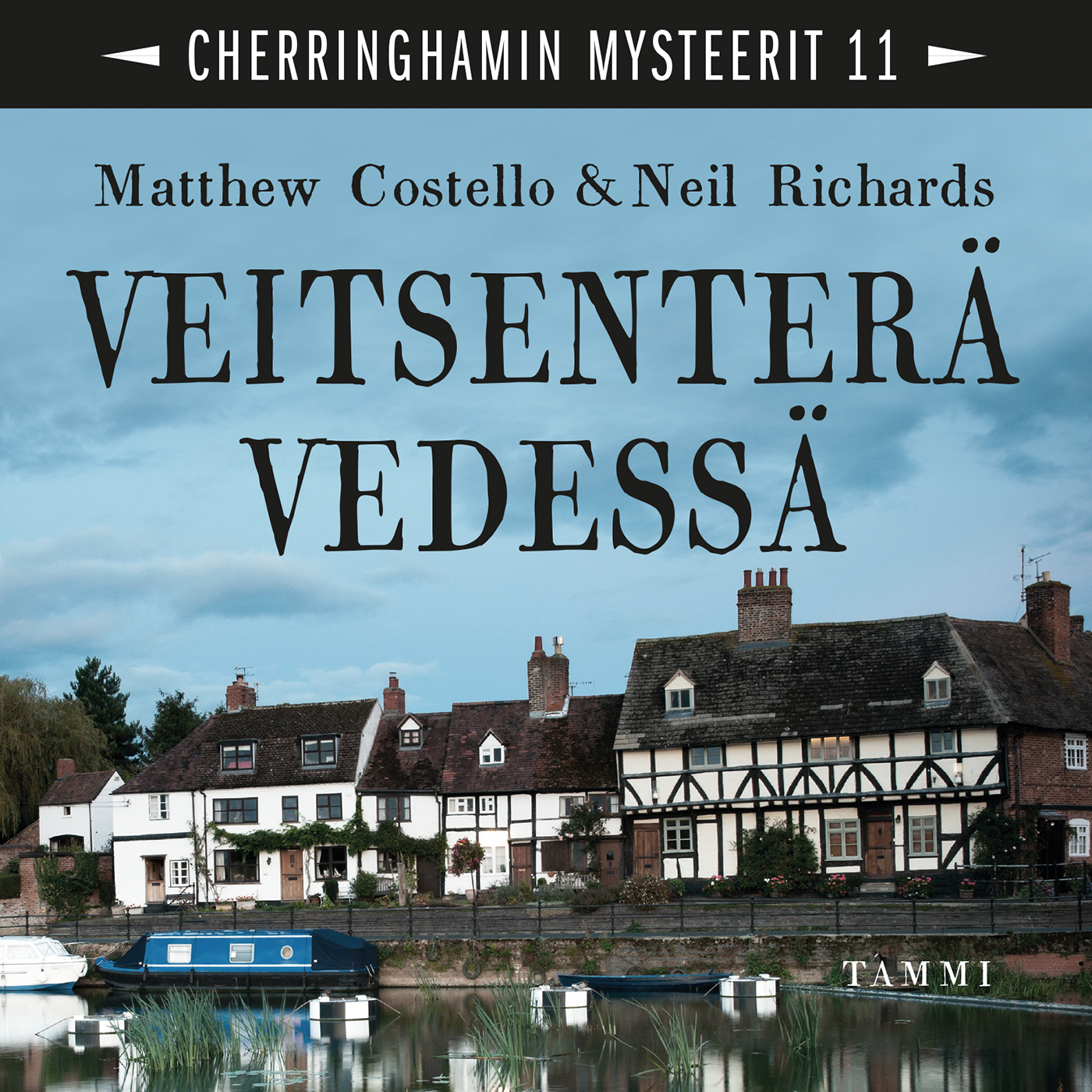Veitsenterä vedessä (Cherringham, #11)