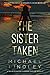 The Sister Taken by Michael Lindley