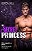 The Secret Princess: She’s ...