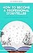 How To Become a Professional Storyteller by Francis Ryan