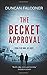 The Becket Approval
