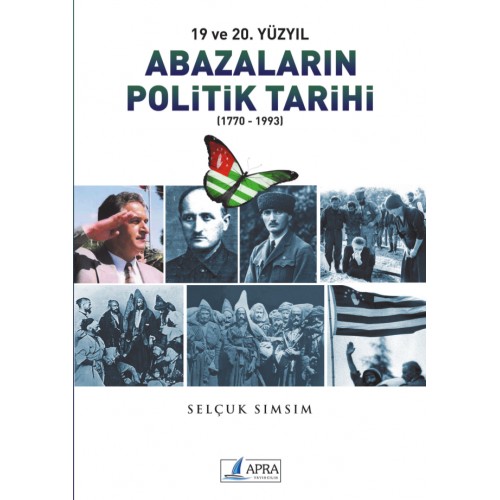19. ve 20. Yüzyıl Abazaların Politik Tarihi (Paperback)