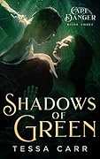 Shadows of Green