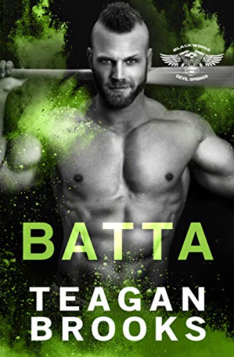 Batta (Blackwings MC - Devil Springs, #4)