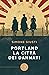 Portland by Simone Giusti
