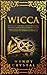 Wicca by Wendy Crystal