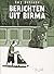 Berichten uit Birma by Guy Delisle Berichten uit Birma by Guy Delisle