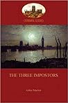 The Three Impostors by Arthur Machen
