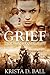 Grief (Tranquility, #2)
