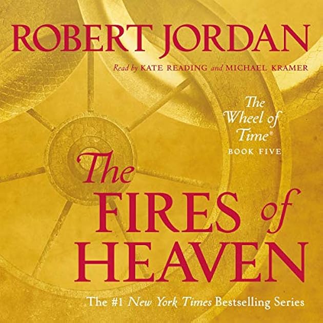 The Fires of Heaven (Wheel of Time, #5)