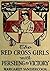 The Red Cross Girls With Pe...