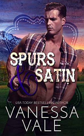 Spurs & Satin (Lenox Ranch Cowboys, #2)