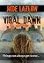 Viral Dawn (Viral Series)