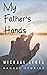 My Father's Hands: #AngelSt...