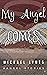 My Angel Comes (AngelStorie...