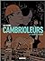 Cambrioleurs  Tome2: Les ho...