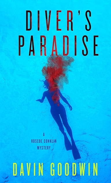 Diver's Paradise (Roscoe Conklin Mystery #1)