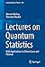 Lectures on Quantum Statistics: With Applications to Dilute Gases and Plasmas (Lecture Notes in Physics)