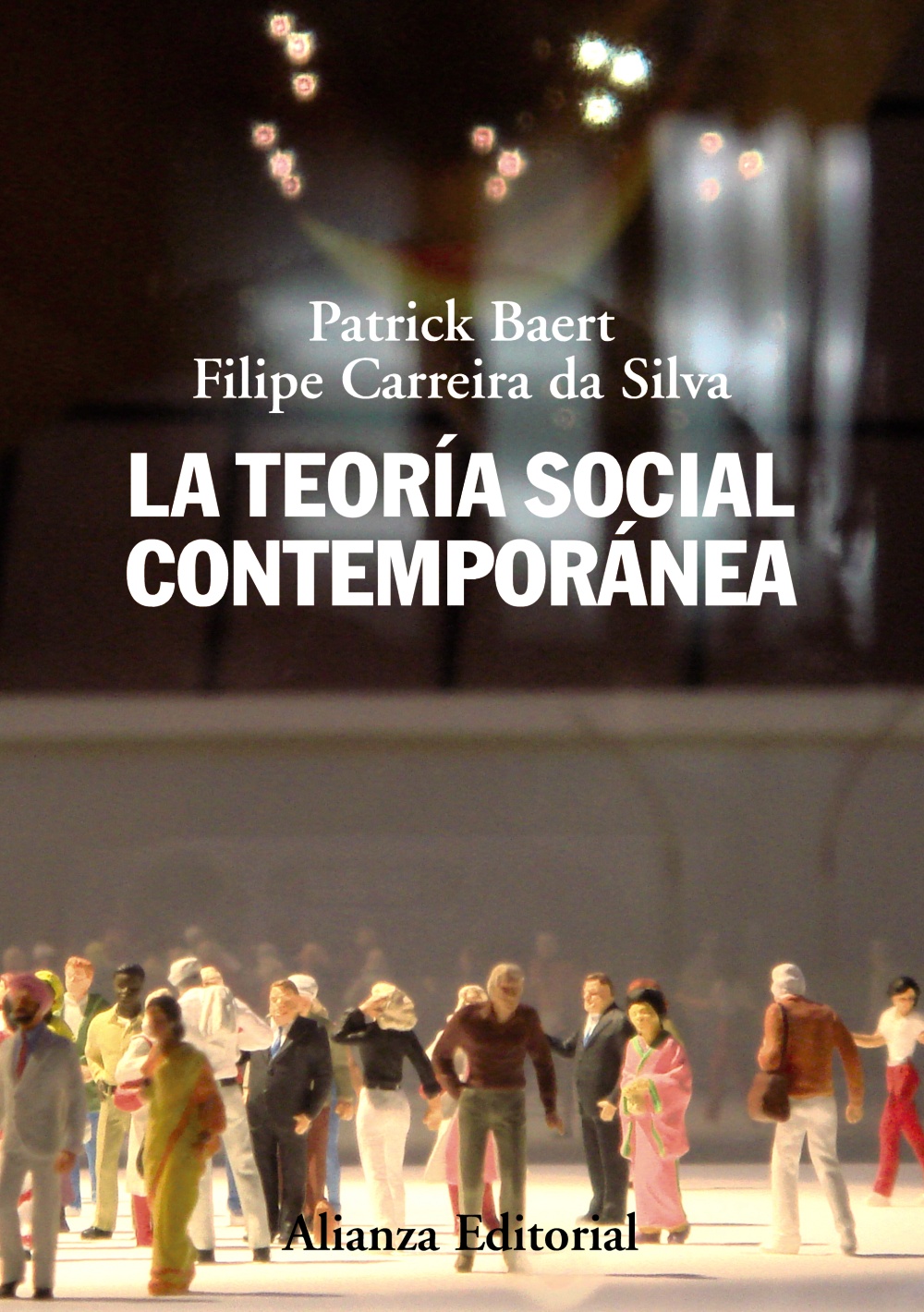 La teoría social contemporánea (Paperback)