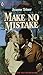 Make No Mistake (Harlequin Superromance/Harlequin Presents No. 319)