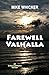Farewell Valhalla (The Erik...