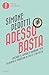 Adesso basta (Italian Edition)