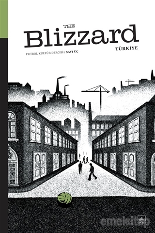 Blizzard Futbol Kültür Dergisi Sayı: 3 (Paperback)