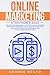 Online Marketing Strategies 2020 by George Brand