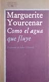 Como el agua que ...