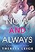 Now And Always (Crown Creek,#5)