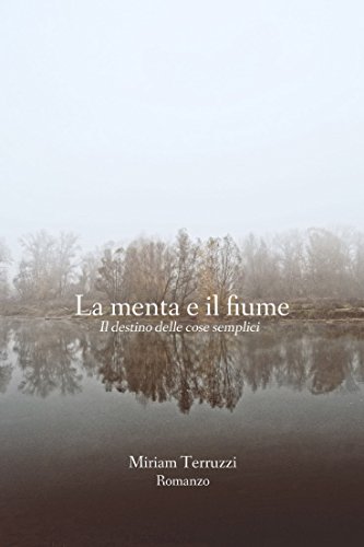 La menta e il fiume